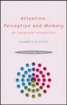 Attention Perception and Memory by Elizabeth Styles Paperback