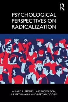 Psychological Perspectives on Radicalization