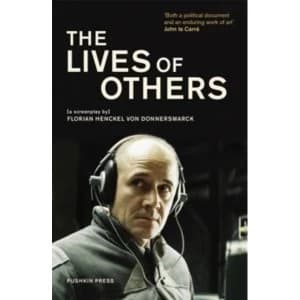The Lives of Others : A Screenplay