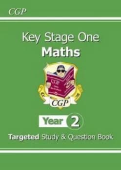 Ks1 Maths Targeted Study and Question Book - Year 2 for the New Curriculum Hardback
