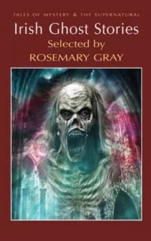 Irish Ghost Stories by Rosemary Gray Book