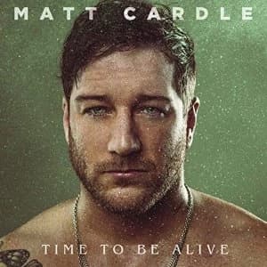 Matt Cardle - Time To Be Alive CD