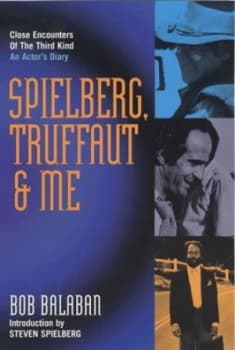 Close Encounters of the Third Kind Diary by Bob Balaban Paperback