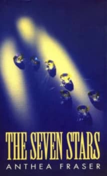 The Seven Stars by Anthea Fraser Hardback