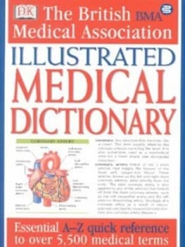 The British Medical Association Illustrated Medical Dictionary by Martyn Page Paperback