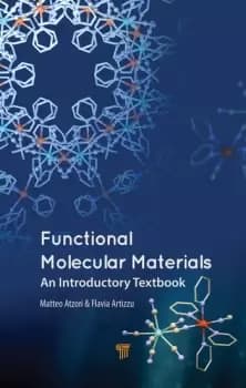 Functional Molecular MaterialsAn Introductory Textbook
