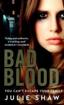 Bad Blood by Julie Shaw Paperback