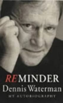 Reminder by Dennis Waterman Paperback