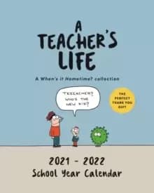 Teacher's Life Desk Calendar 2021 - 2022
