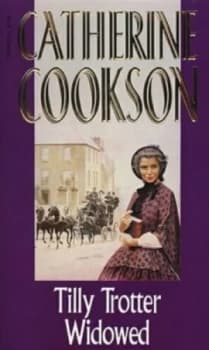 Tilly Trotter Widowed by Catherine Cookson Paperback