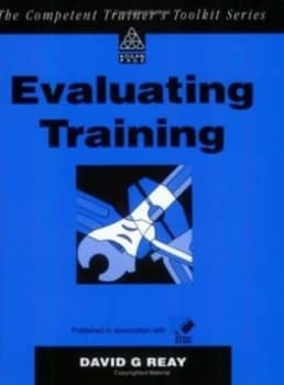 Evaluating Training by David G Reay and Otsu Limited Paperback