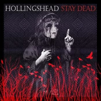 Hollingshead - Stay Dead CD