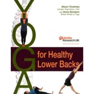 Yoga for Healthy Lower Backs by Anna Semlyen, Alison Trewhela (Paperback, 2012)