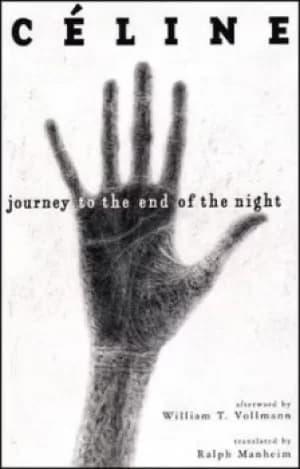 Journey to the end of the night by Louis–ferdinand Cline