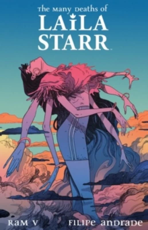 The Many Deaths of Laila Starr Deluxe Edition Hardback