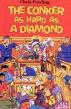 The Conker As Hard As a Diamond by Chris Powling and Jon Riley Paperback