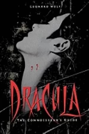 dracula the connoisseurs guide