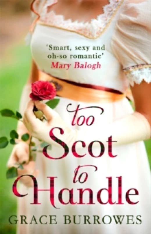 Too Scot to Handle. Paperback. By Grace Burrowes Books