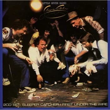 Little River Band - Sleepcatcher/First Under the Wire CD