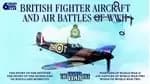 British Fighter Aircraft And Air Battles of WWII (Box Set) (Six Discs)