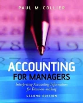Accounting for Managers by Paul M. Collier Paperback