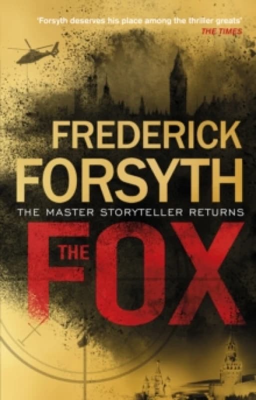 The Fox. Paperback. By Frederick Forsyth, Frederick Forsyth Books
