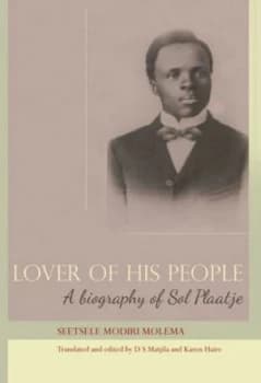Lover of His People by Seetsele Modiri Molema Paperback