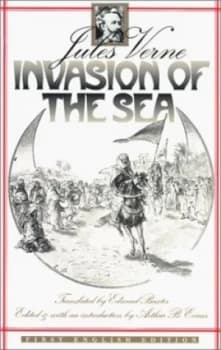 Invasion of the Sea by Jules Verne and Edward Baxter and Arthur B Evans Hardback