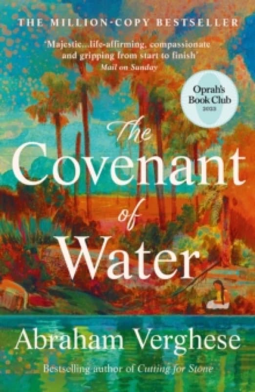 The Covenant of Water : An Oprahs Book Club Selection Paperback / softback