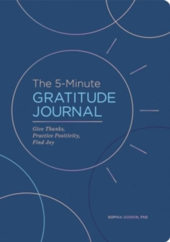 The 5-Minute Gratitude Journal (Deluxe Edition) : Give Thanks, Practice Positivity, Find Joy Paperback / softback
