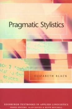 Pragmatic Stylistics by Elizabeth Black Paperback