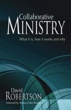 Collaborative Ministry by David J Robertson Paperback
