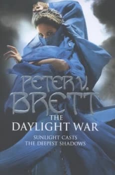 The Daylight War by Peter V Brett Hardback