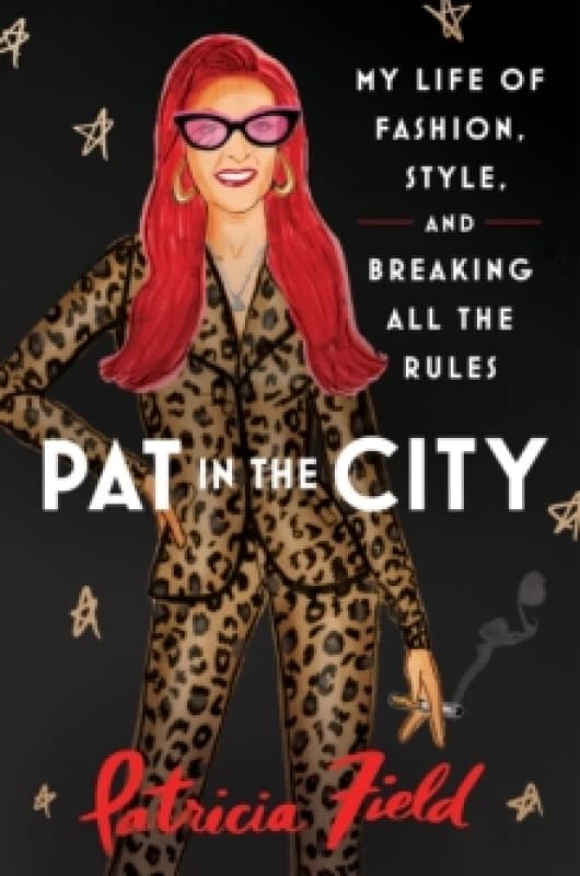 Pat in the City. Hardback. By Patricia Field Books