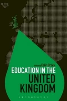 Education in the United Kingdom by Colin Brock Book