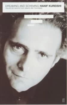 Dreaming and Scheming by Hanif Kureishi Paperback