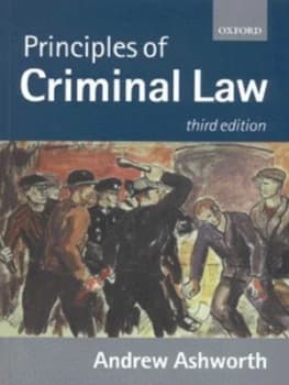 Principles of Criminal Law by Andrew Ashworth Book