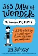 365 days of wonder mr brownes precepts
