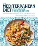mediterranean diet cookbook for beginners meal plans expert guidance and 10