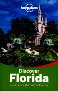 Discover Florida by Lonely Planet Paperback
