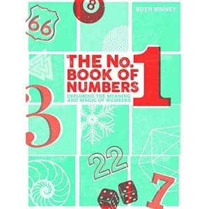 The No. 1 Book of Numbers Exploring the meaning and magic of numbers Hardback 2018