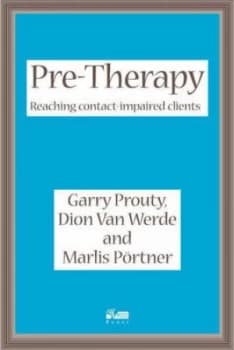 Pre-Therapy by Garry Prouty Paperback