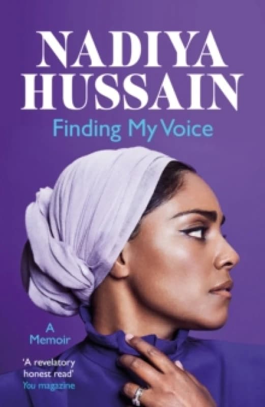 Finding My Voice : Nadiya's honest, unforgettable memoir Paperback / softback