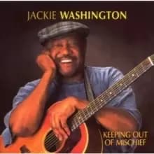 Keeping out of mischief by Jackie Washington CD Album