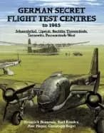 german secret flight test centers to 1945