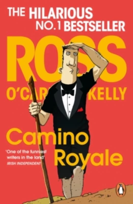 Camino Royale. Paperback. By Ross OCarrollKelly, Paul Howard Books