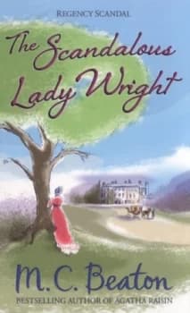 The Scandalous Lady Wright by M.C. Beaton Book