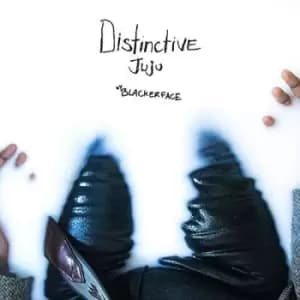 Blacker Face - Distinctive Juju Vinyl
