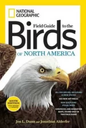 National Geographic field guide to the birds of North America by John L Dunn