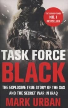 Task Force Black by Mark Urban Paperback